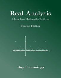 Real Analysis, A Long-Form Mathematics Textbook