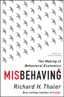 Misbehaving, The Making of Behavioral Economics