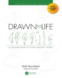 Drawn to Life, 20 Golden Years of Disney Master Classes, Volume 1