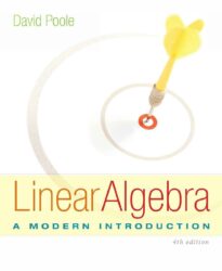 Linear Algebra, A Modern Introduction
