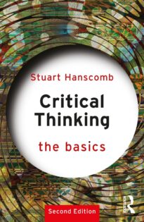 Critical Thinking, The Basics