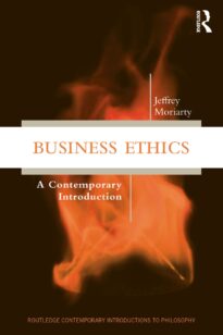 Business Ethics, A Contemporary Introduction