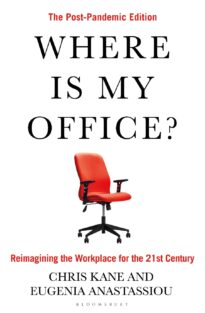 Where Is My Office, The Post-Pandemic Edition