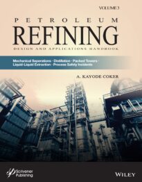 Petroleum Refining Design and Applications Handbook, Volume 3