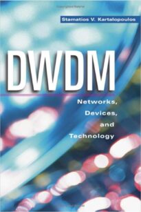 DWDM, Networks, Devices and Technology