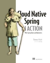 Cloud Native Spring in Action