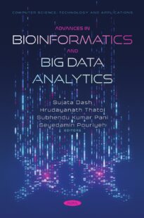 Advances in Bioinformatics and Big Data Analytics