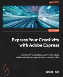 Express Your Creativity with Adobe Express
