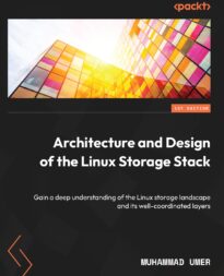 Architecture and Design of the Linux Storage Stack