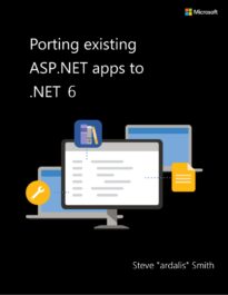Porting Existing ASP.NET Apps to .NET 6