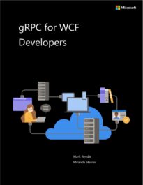 gRPC for WCF Developers