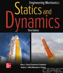 Engineering Mechanics, Statics and Dynamics, Plesha & Gray