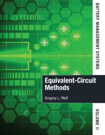 Battery Management Systems, Volume II Equivalent-Circuit Methods