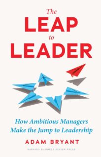 The Leap to Leader
