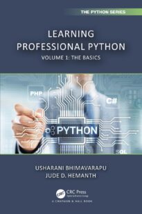 Learning Professional Python, Volume 1 The Basics