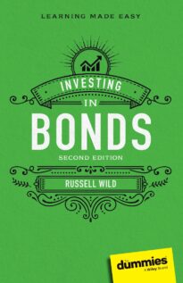 Investing in Bonds For Dummies