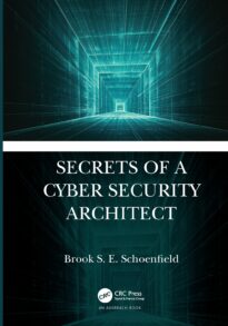 Secrets of A Cyber Security Architect