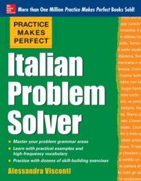 Practice Makes Perfect, Italian Problem Solver