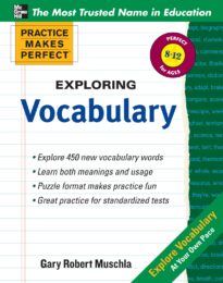 Practice Makes Perfect, Exploring Vocabulary
