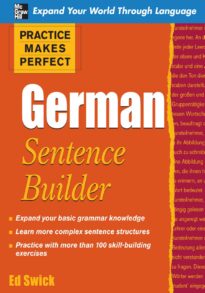 Practice Makes Perfect, German Sentence Builder
