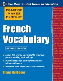 Practice Makes Perfect, French Vocabulary