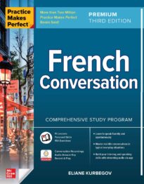 Practice Makes Perfect, French Conversation