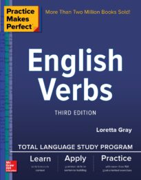 Practice Makes Perfect, English Verbs