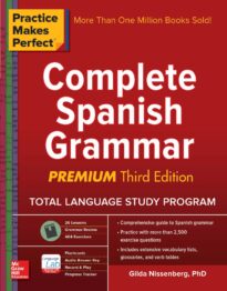 Practice Makes Perfect, Complete Spanish Grammar