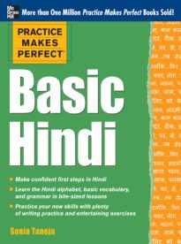 Practice Makes Perfect, Basic Hindi