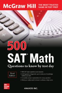 500 SAT Math Questions to Know by Test Day