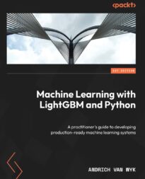 Machine Learning with LightGBM and Python