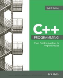 C++ Programming, From Problem Analysis to Program Design