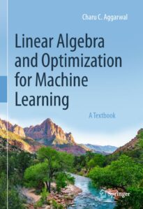Linear Algebra and Optimization for Machine Learning