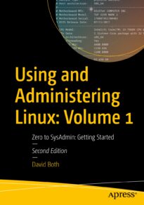 Using and Administering Linux, Volume 1
