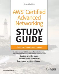AWS Certified Advanced Networking Study Guide, Specialty (ANS-C01) Exam