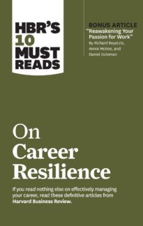 HBR's 10 Must Reads on Career Resilience