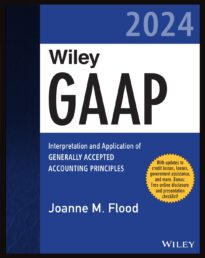 Wiley GAAP 2024, Interpretation and Application of Generally Accepted Accounting Principles