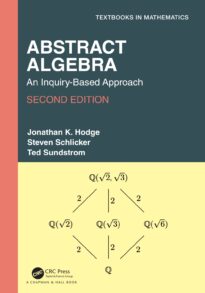 Abstract Algebra, An Inquiry-Based Approach