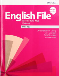 English File, Intermediate Plus, Workbook with Key