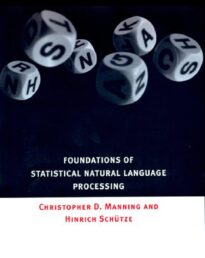 Foundations of Statistical Natural Language Processing