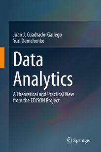 Data Analytics, A Theoretical and Practical View from the EDISON Project