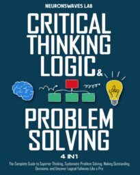 Critical Thinking, Logic & Problem Solving