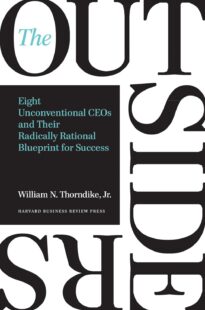 The Outsiders, Eight Unconventional CEOs and Their Radically Rational Blueprint for Success