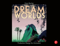 Dream Worlds, Production Design for Animation