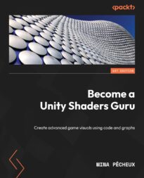 Become a Unity Shaders Guru