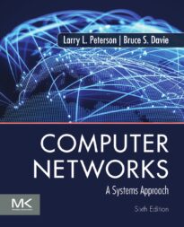 Computer Networks, A Systems Approach