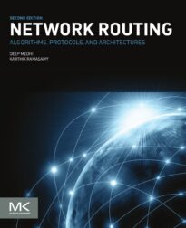 Network Routing, Algorithms, Protocols, and Architectures