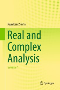 Real and Complex Analysis, Volume 1 by Rajnikant Sinha