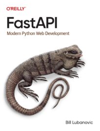 FastAPI, Modern Python Web Development