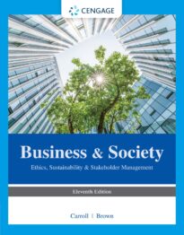 Business & Society, Ethics, Sustainability & Stakeholder Management